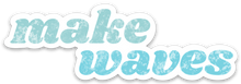 Load image into Gallery viewer, Make Waves Sticker