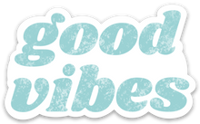 Load image into Gallery viewer, Good Vibes Sticker
